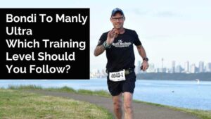 Bondi to Manly Ultra which level to choose