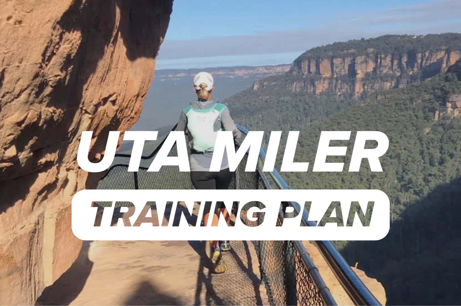 UTA Miler training plan