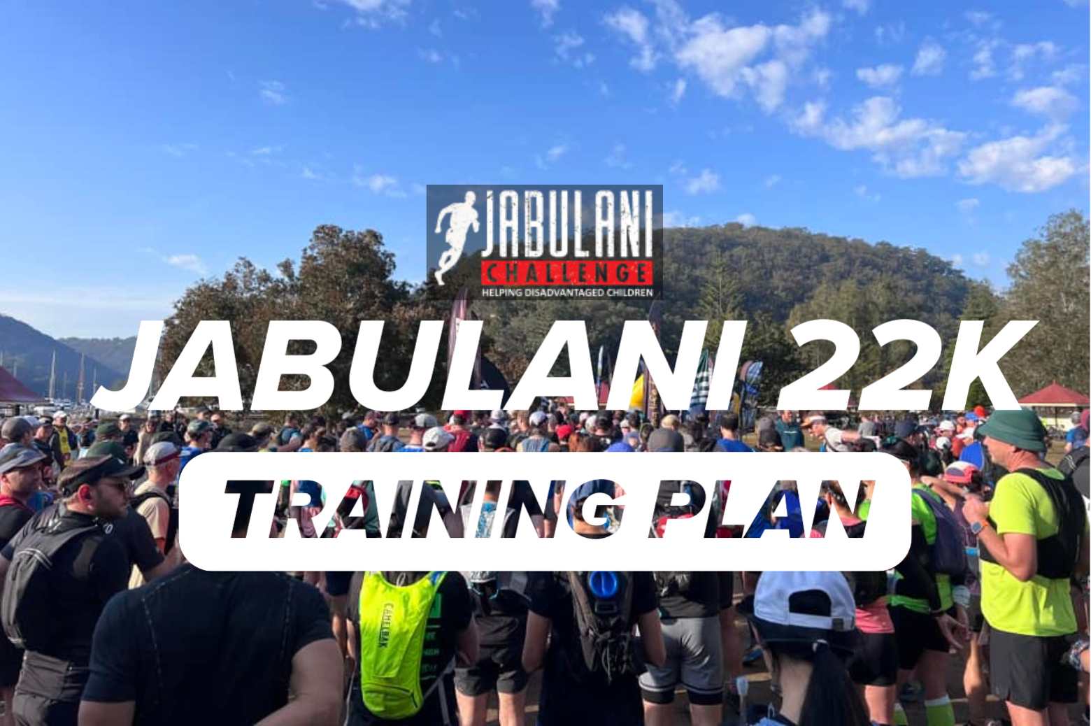 Jabulani 22 training plan